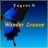 Eugene K Wonder Groove