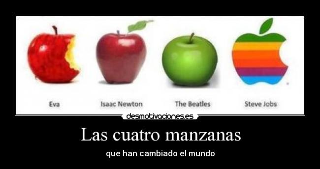 lascuatromanzanasquehancambiadoelmundo.jpg