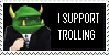 I_Support_Trolling_Stamp_by_TR0LLHAMMEREN.png