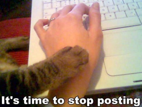 time_to_stop_posting-490x367.jpg