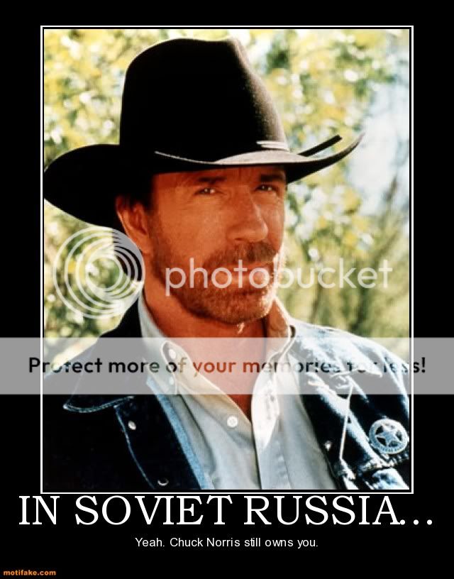 in-soviet-russia-soviet-russia-chuck-norris-zapper-demotivational-poster-1291397408.jpg